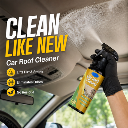 🔥Limited Time Promotion 50% OFF🔥Deep Cleaning Car Roof Cleaner