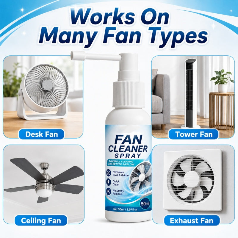 🥳2026 HOT SALE🥳💞50K+ SOLD!🌀🧼 50% OFF! Multi-Purpose Fan Cleaning Spray – Instantly dissolves dust & grime, no disassembly needed. Precision nozzle reaches tight spaces. Restores shine! ✨🛡️
